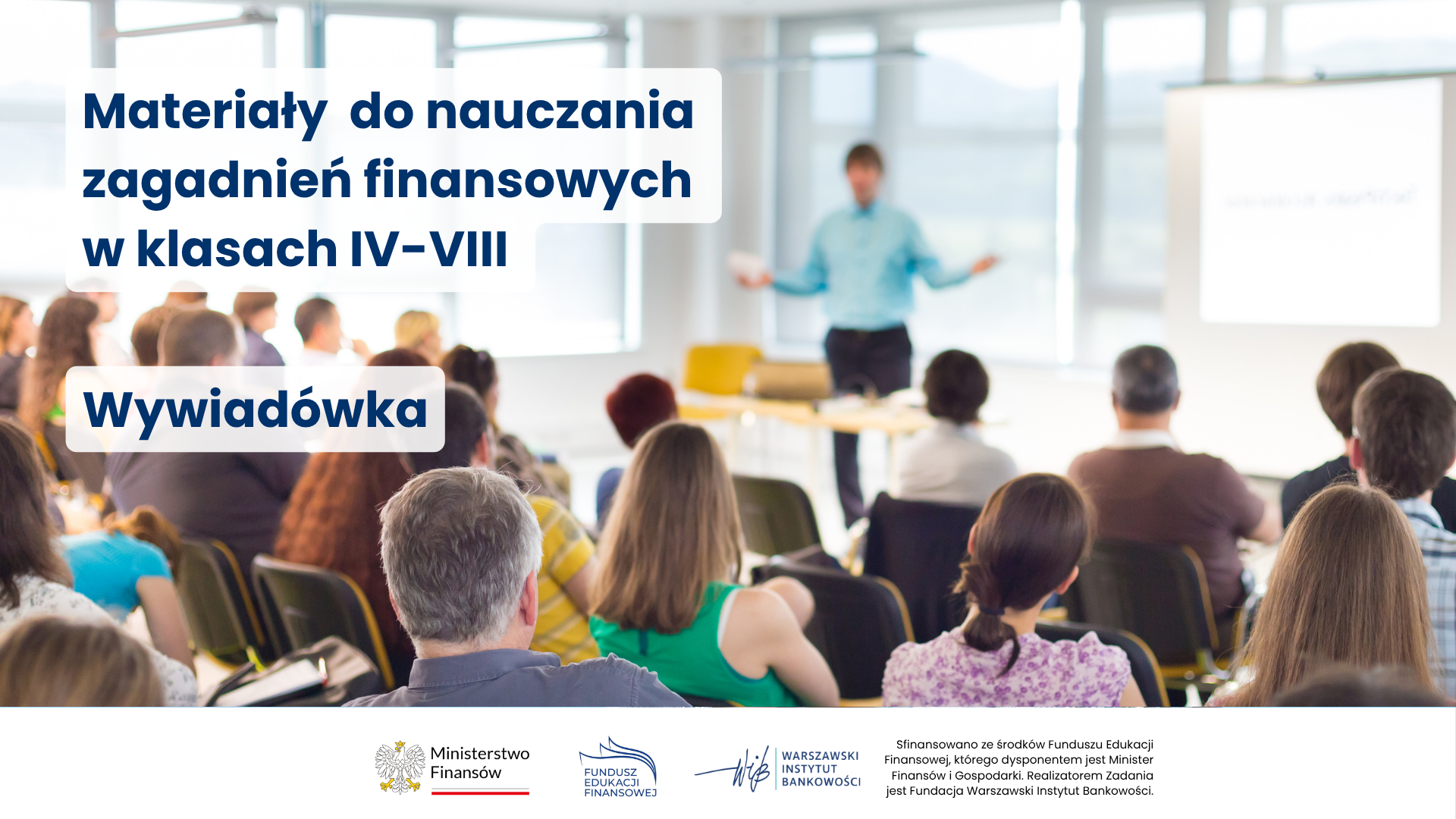 http://m.82-200.pl/2026/05/orig/materialy-do-nauczania-zagadnien-finansowych-w-klasach-iv-viii-wywiadowka-12568.png