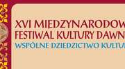 XVI Międzynarodowy Festiwal Kultury Dawnej