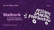 W czasie Oblężenia po raz pierwszy w Malborku Festiwal Smaków Food Trucków!