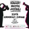 Kormorany i żurawie - koncert muzyki jazzowej