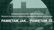 Muzeum Zamkowe zaprasza na konkurs z okazji jubileuszu