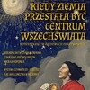 Plenerowa wystawa o Koperniku w centrum Malborka
