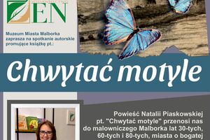 Spotkanie autorskie z Natalią Piaskowską w Muzeum Miasta Malborka