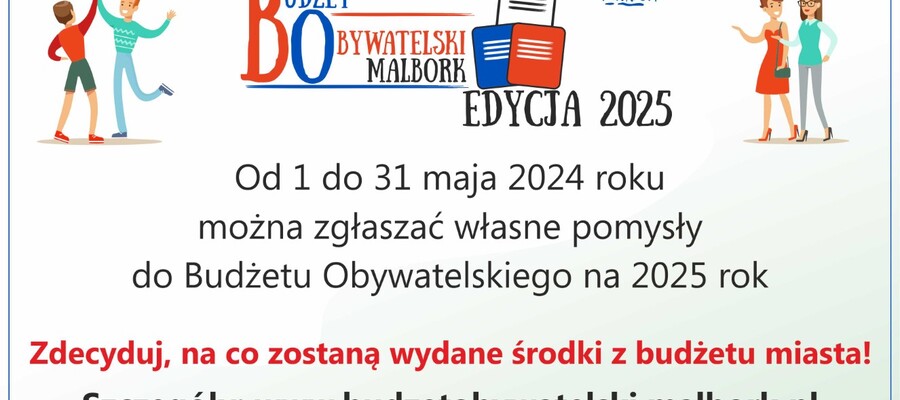 Złóż swoją propozycję do Budżetu Obywatelskiego na 2025 rok
