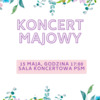 Koncert Majowy w Szkole Muzycznej