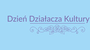 Dzień Działacza Kultury – życzenia od Burmistrza Miasta Malborka