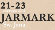 Jarmark Świętego Jana (21-23 czerwca)