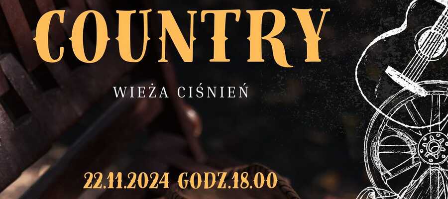 Wieczór Country w Wieży Ciśnień