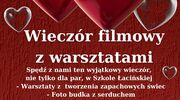 Wieczór filmowy z warsztatami w Szkole Łacińskiej