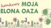Konkurs dla seniorów MOJA ZIELONA OAZA
