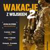 Wakacje z wojskiem – zgłoś się do WCR Malbork