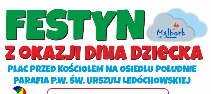 Festyn z okazji Dnia Dziecka - 7 czerwca