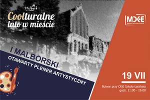 I Malborski Otwarty Plener Artystyczny