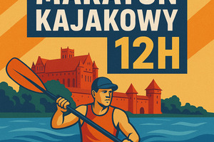 Malborski Maraton Kajakowy 12h