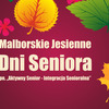 Malborskie Jesienne Dni Seniora 2025