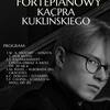 Recital fortepianowy Kacpra Kuklińskiego w Szkole Muzycznej