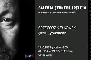 „Galeria jednego zdjęcia” - cykl spotkań z fotografią