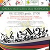 Szkoła Muzyczna dla Hospicjum - Koncert Charytatywny