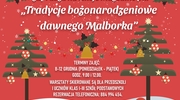 "Tradycje bożonarodzeniowe dawnego Malborka" - zajęcia w Muzeum Miasta
