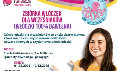 "Ośmiorniczki dla Wcześniaków" - akcja charytatywna SP2