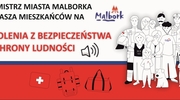 Ruszają szkolenia z bezpieczeństwa i ochrony ludności dla mieszkańców Malborka