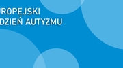  Europejski Tydzień Autyzmu