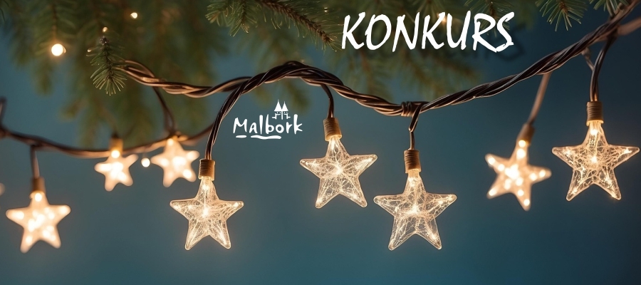 KONKURS na najpiękniejszy świąteczny balkon i ogród w Malborku