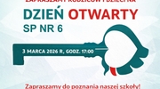 Dzień Otwarty w Szkole Podstawowej nr 6