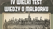 IV Wielki Test Wiedzy o Malborku