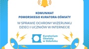 Wspólnie dbajmy o ochronę wizerunku dzieci i uczniów w Internecie