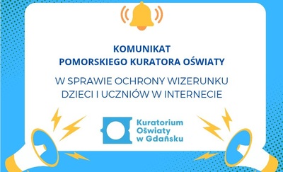 Wspólnie dbajmy o ochronę wizerunku dzieci i uczniów w Internecie