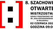 8. Szachowe Otwarte Mistrzostwa Szkoły Podstawowej nr 6 im. Jana Kochanowskiego w Malborku