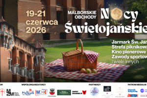 Malborskie Obchody Nocy Świętojańskiej | 19-21 czerwca 2026