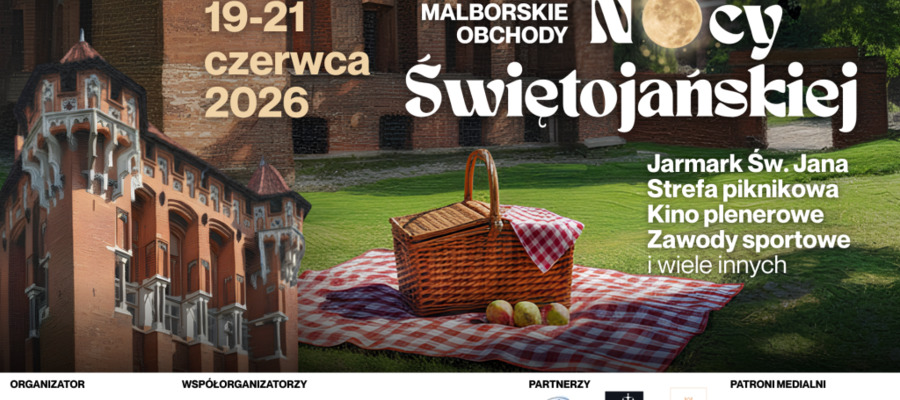 Malborskie Obchody Nocy Świętojańskiej | 19-21 czerwca 2026