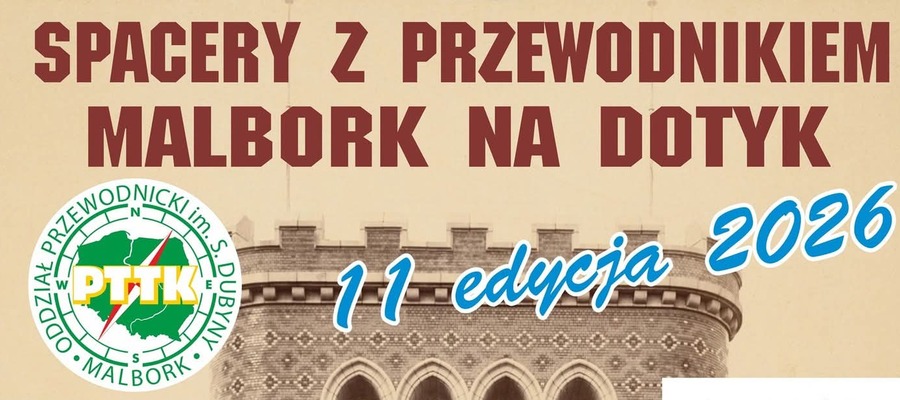 Spacer z przewodnikiem: „Malbork na dotyk” – 11. edycja