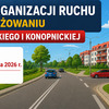 Zmiana organizacji ruchu przy skrzyżowaniu ul. Kotarbińskiego i Konopnickiej - budowa ronda