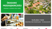 Śniadanie Przedsiębiorczości – rozmowy o biznesie przy kawie