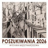 Wystawa "POSZUKIWANIA 2026"