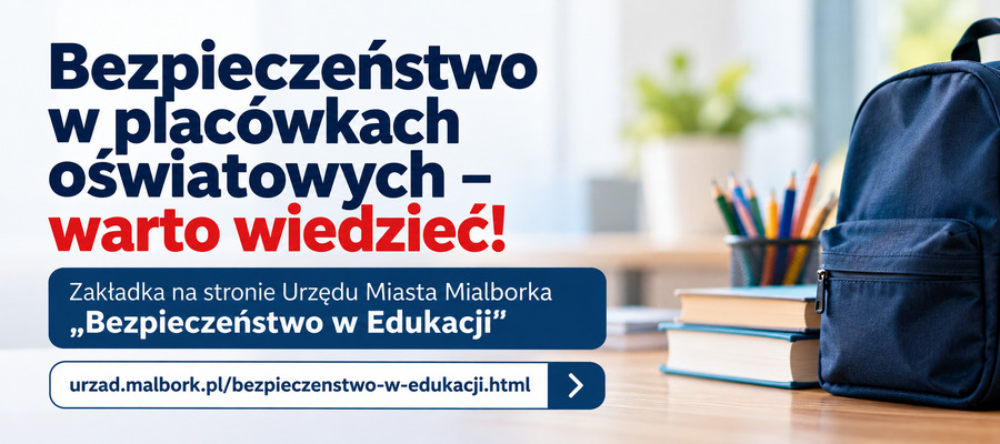 Bezpieczeństwo w placówkach oświatowych – WARTO WIEDZIEĆ!